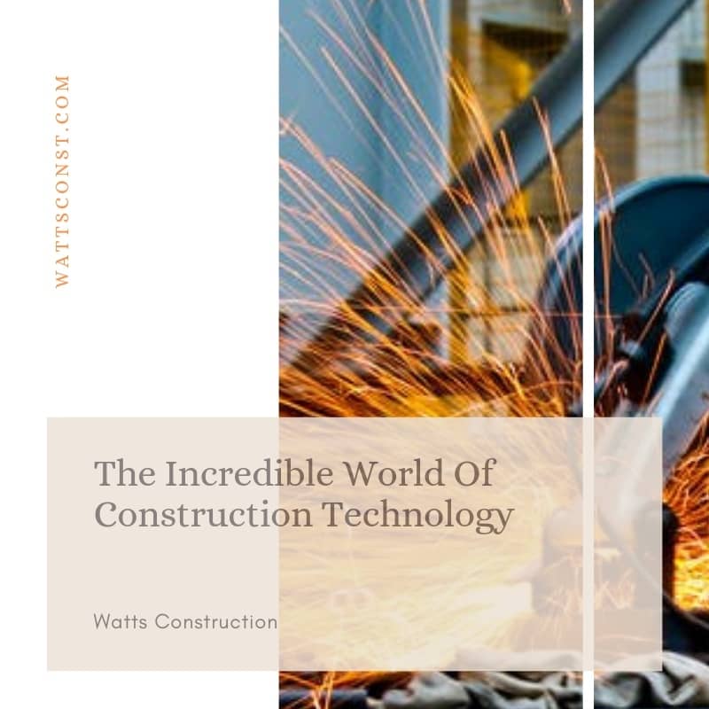 Incredible World of Construction Technology blog graphic