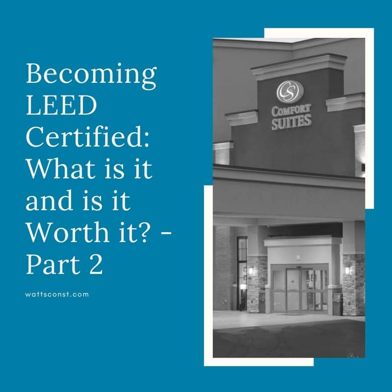 LEED Certified Construction Companies in St. George Utah - Part 2 blog graphic