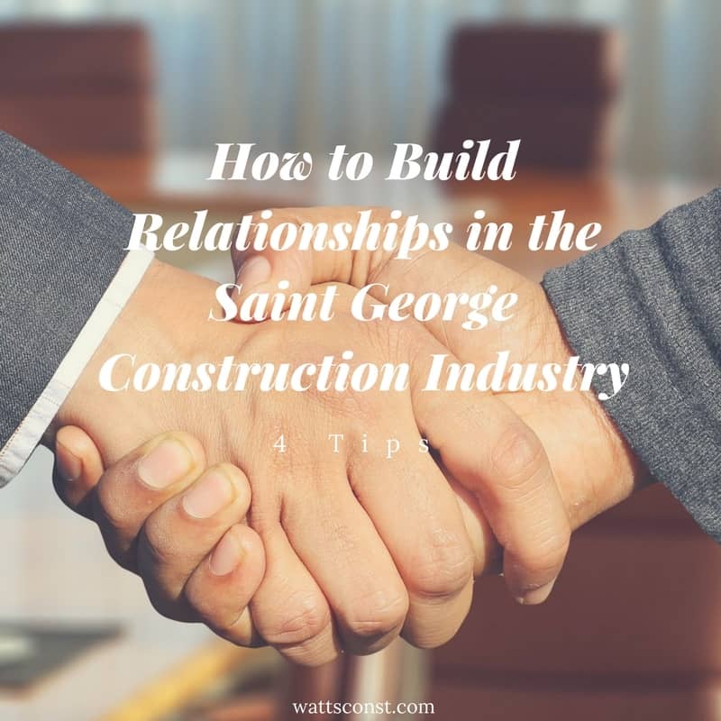 Saint George Construction industry relationships blog graphic