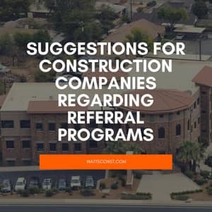 Referrals for Saint George Construction Providers blog graphic